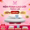 Nệm Foam Cao Cấp Thắng Lợi